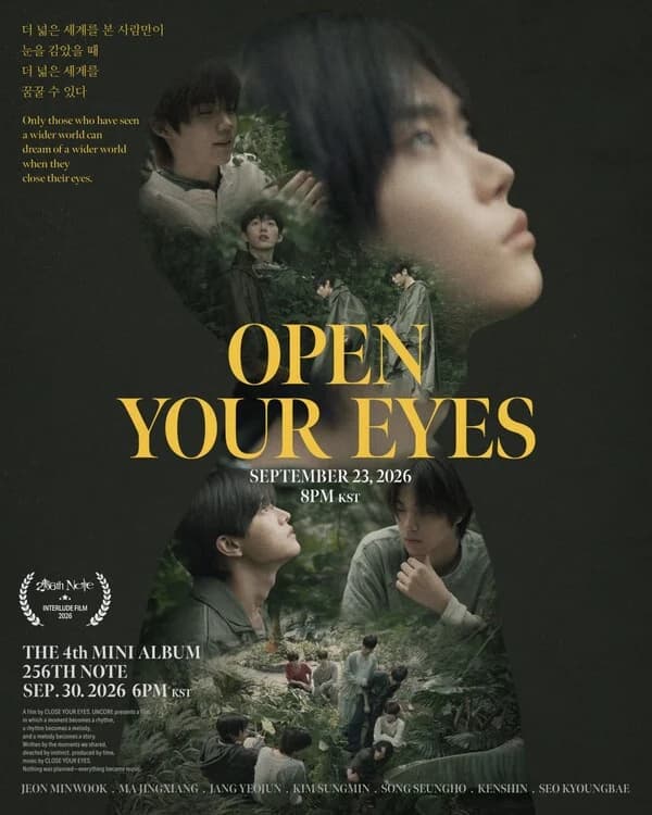 CLOSE YOUR EYES Take on Their First Group Acting Challenge with All 7 Members... Interlude Film Featuring Jang Yohoofor '256th Note' to Be Released on the 23rd