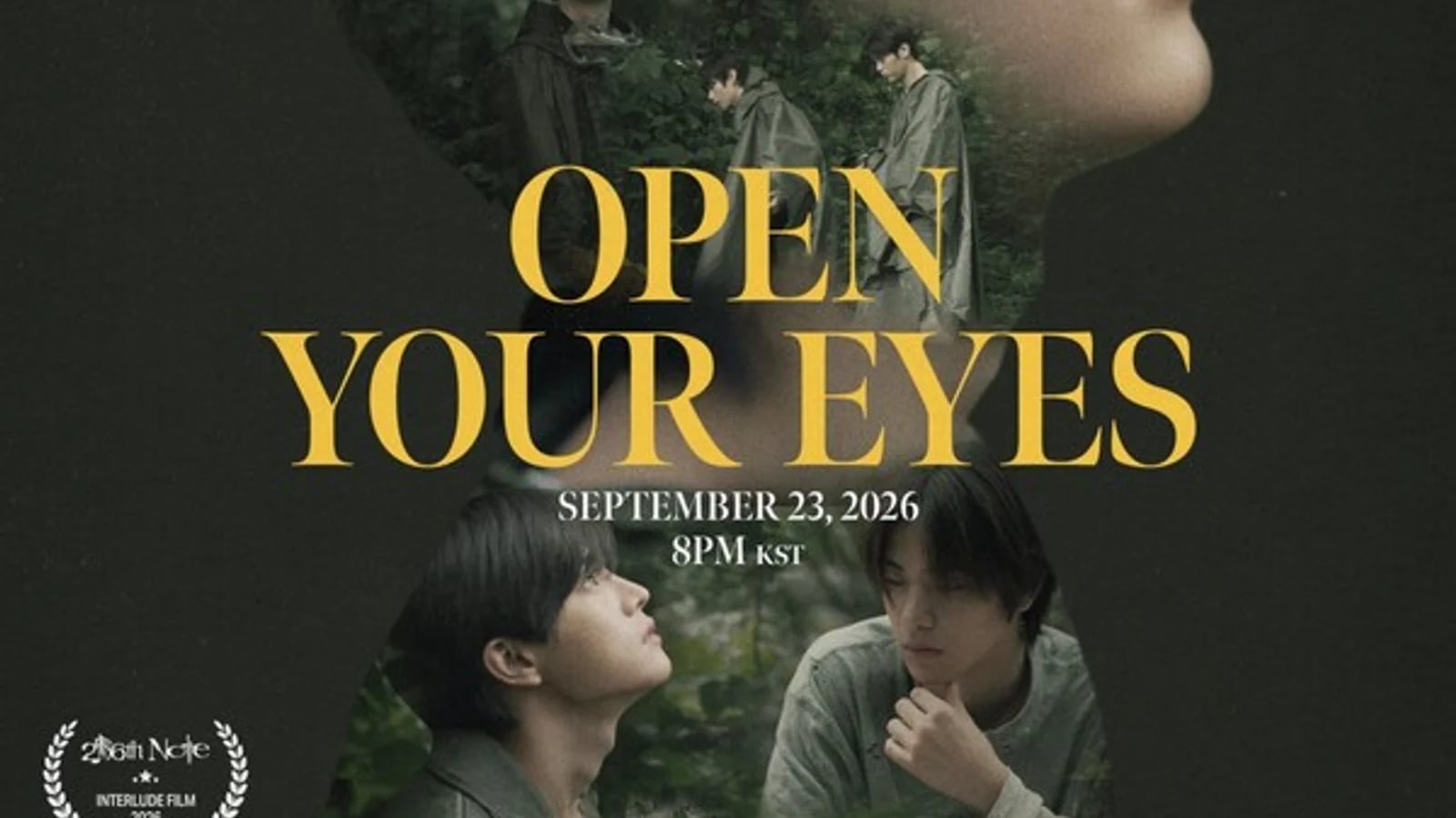 CLOSE YOUR EYES Take on Their First Group Acting Challenge with All 7 Members... Interlude Film Featuring Jang Yohoofor '256th Note' to Be Released on the 23rd
