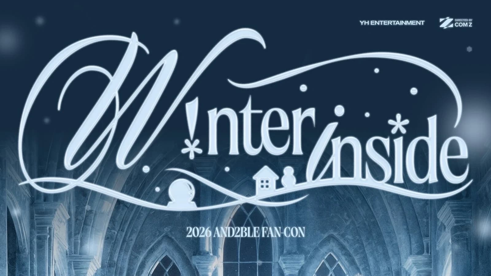 AND2BLE to Hold December Fan-Con 'Winter Inside' in Seoul and Yokohama... Anticipation Builds for Mini Album Vol. 2 Comeback on the 27th